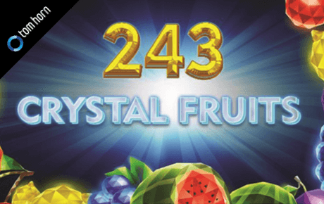 243 Crystal Fruits slot machine
