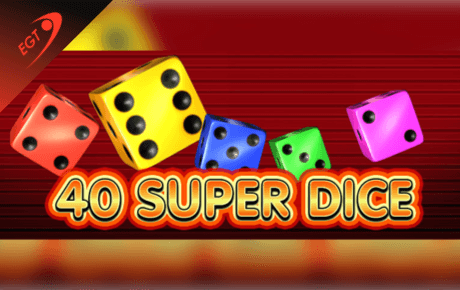 40 Super Dice slot machine