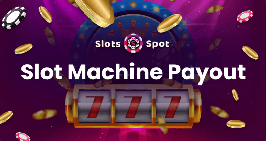 Slot Machine PayoutSlot Machine Payout