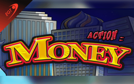 Action Money slot machine