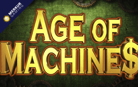 Age of Maschines slot machine