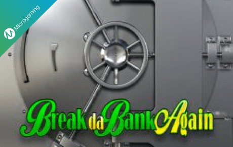 Break da Bank Again slot machine