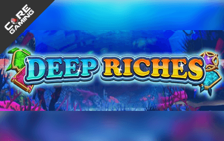 Deep Riches slot machine