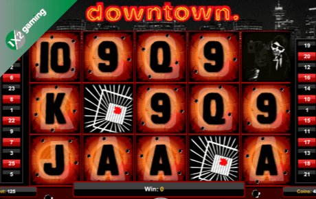 Downtown slot machine