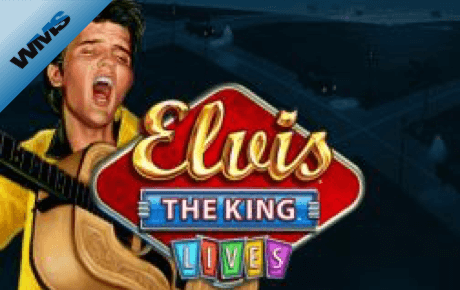 Elvis the King Lives slot machine