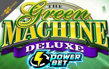 Green Machine Deluxe Power Bet slot machine