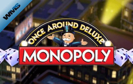 Monopoly Once Around Deluxe slot machine