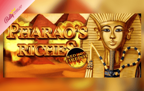 Pharaos Riches Red Hot Firepot slot machine