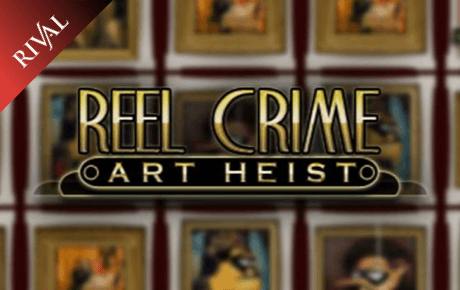 Reel Crime Art Heist slot machine