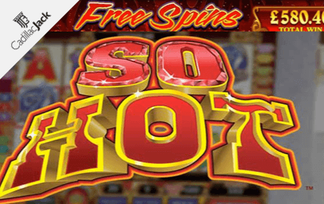 So Hot slot machine