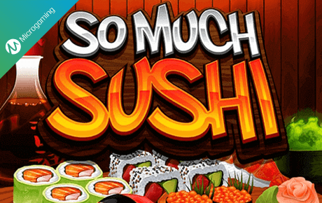 So Much Sushi slot machine