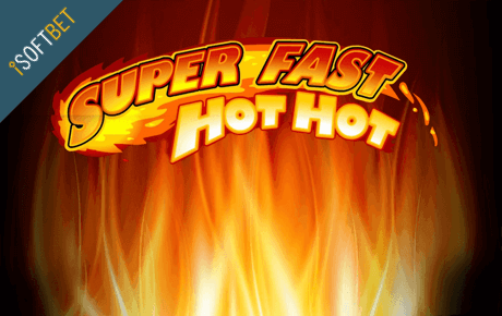 Super Fast Hot Hot slot machine