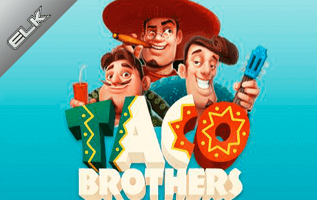 Taco Brothers slot machine