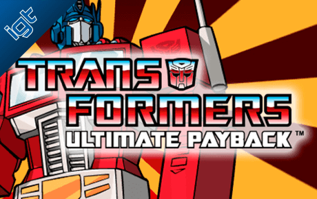 Transformers Ultimate Payback slot machine